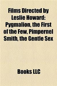 Films Directed by Leslie Howard (Study Guide)