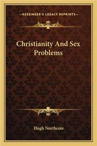 Christianity and Sex Problems