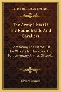 Army Lists of the Roundheads and Cavaliers