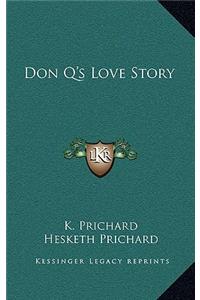 Don Q's Love Story