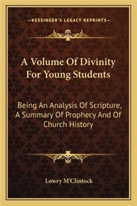 Volume Of Divinity For Young Students