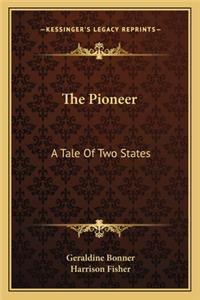 Pioneer the Pioneer