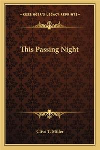 This Passing Night