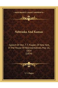 Nebraska and Kansas