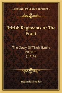 British Regiments at the Front