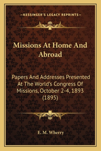 Missions At Home And Abroad