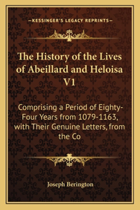The History of the Lives of Abeillard and Heloisa V1