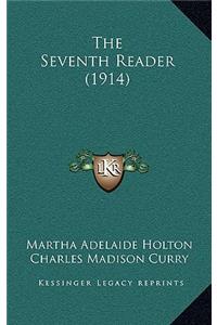 The Seventh Reader (1914)