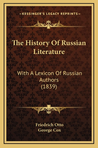 The History Of Russian Literature