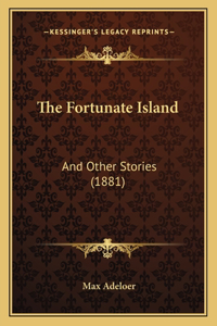 The Fortunate Island