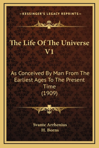 The Life Of The Universe V1