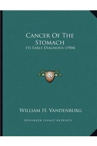 Cancer Of The Stomach