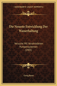 Die Neueste Entwicklung Der Wasserhaltung