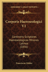 Corporis Haereseologici V1