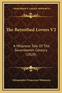 The Betrothed Lovers V2