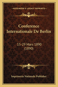 Conference Internationale De Berlin