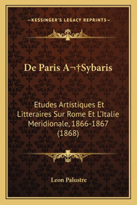 De Paris A Sybaris