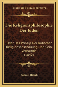 Die Religionsphilosophie Der Juden