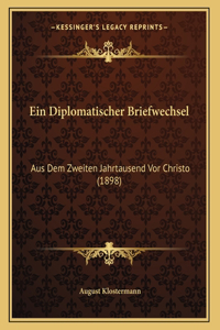 Ein Diplomatischer Briefwechsel