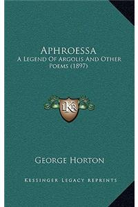 Aphroessa