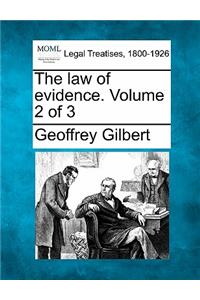 Law of Evidence. Volume 2 of 3