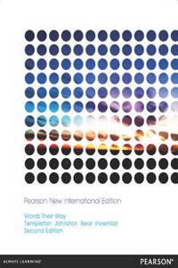 Words Their Way Word Sorts for Derivational Relations Spellers: Pearson New International Edition