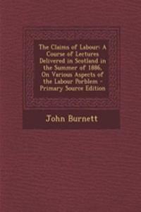 The Claims of Labour