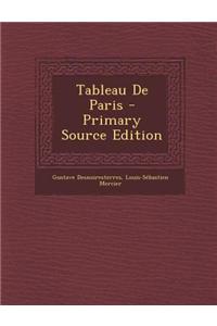 Tableau de Paris - Primary Source Edition