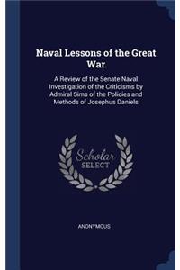 Naval Lessons of the Great War