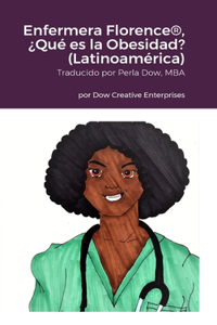 Enfermera Florence(R), ¿Qué es la Obesidad? (Latinoamérica)