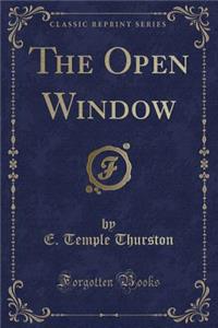 The Open Window (Classic Reprint)