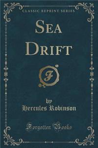 Sea Drift (Classic Reprint)