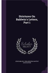 Strictures On Baldwin's Letters, Part 1