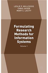 Formulating Research Methods for Information Systems