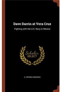 Dave Darrin at Vera Cruz