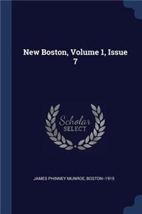 New Boston, Volume 1, Issue 7