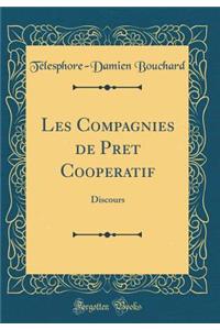 Les Compagnies de Pret Cooperatif