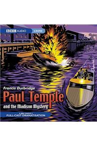 Paul Temple and the Madison Mystery