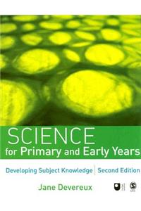 Science for Primary and Early Years