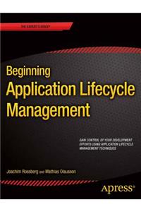 Beginning Application Lifecycle Management