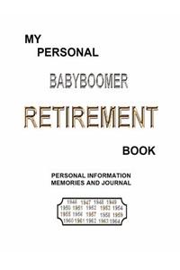 My Personal BABYBOOMER RETIREMENT Book