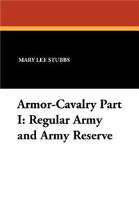 Armor-Cavalry Part I