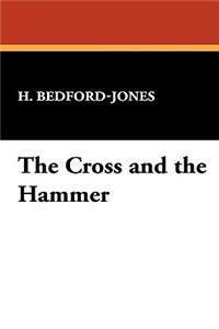 Cross and the Hammer
