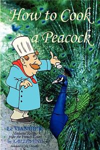 How To Cook A Peacock