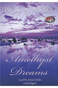 Amethyst Dreams