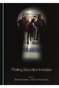 Making Education Inclusive