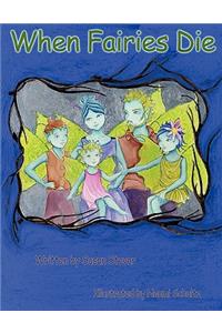 When Fairies Die