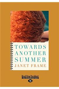 Towards Another Summer