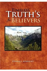 Timeless Truth's for Believers