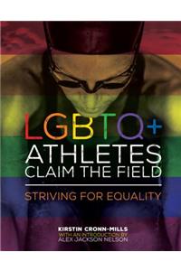 LGBTQ+ Athletes Claim the Field